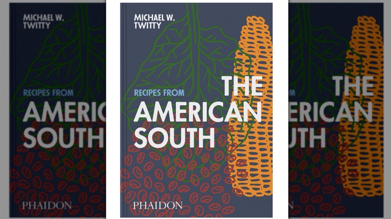 A copy of Recipes from the American South by Michael W. Twitty
